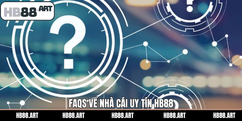 Tổng hợp câu hỏi hay về hệ thống HB88