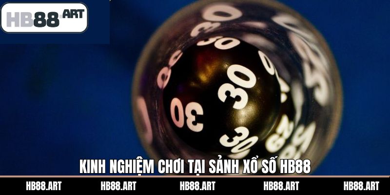 Top các mẹo chơi kinh nghiệm cá cược xổ số 