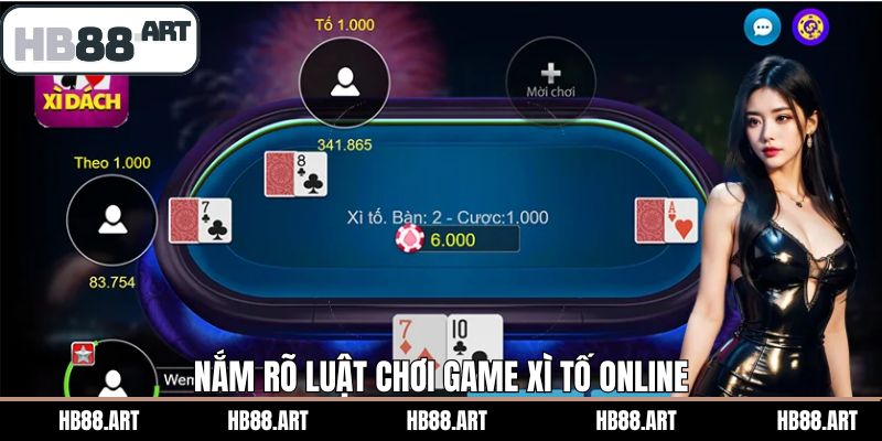 Quy tắc cần nắm khi tham gia vào game bài xì tố