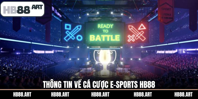 Cá cược E-Sports tại HB88 hấp dẫn